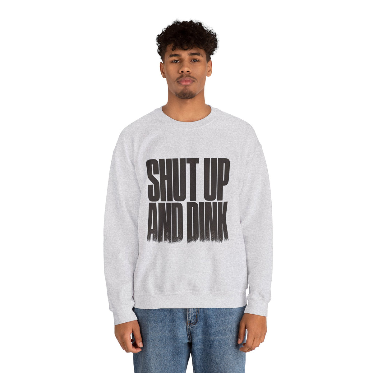 Shut Up and Dink Sweatshirt - Ash - On Model Male