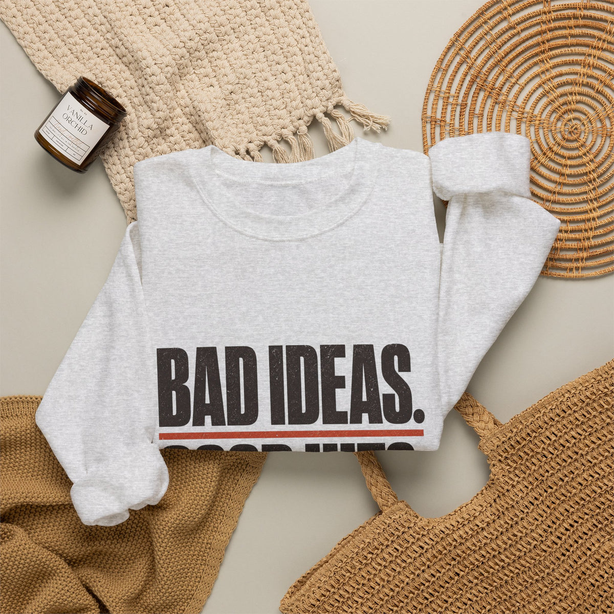 Bad Ideas. Good Hits. Sweatshirt - Ash - Flat Lay
