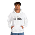 Run Now. Stay Strong. Hoodie