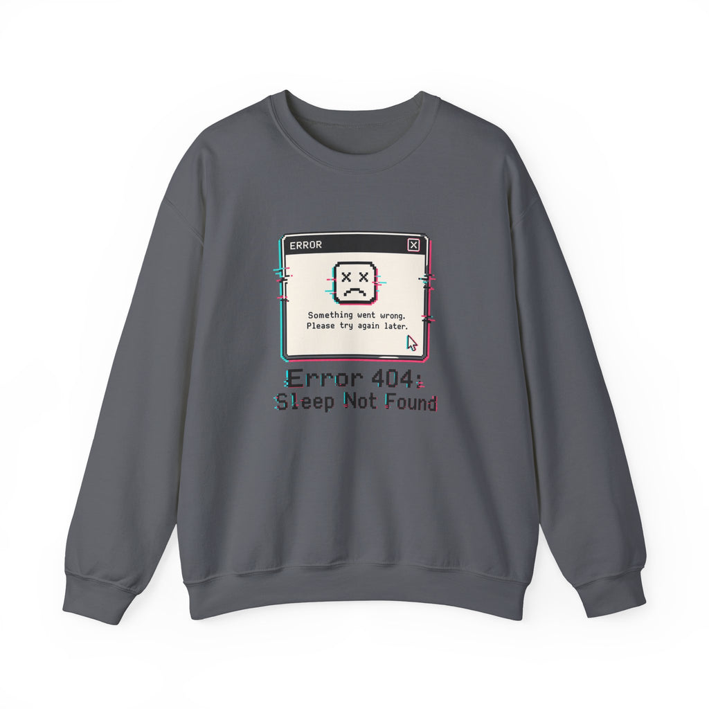 Error 404 Sleep Not Found Sweatshirt - Charcoal - Flat Lay