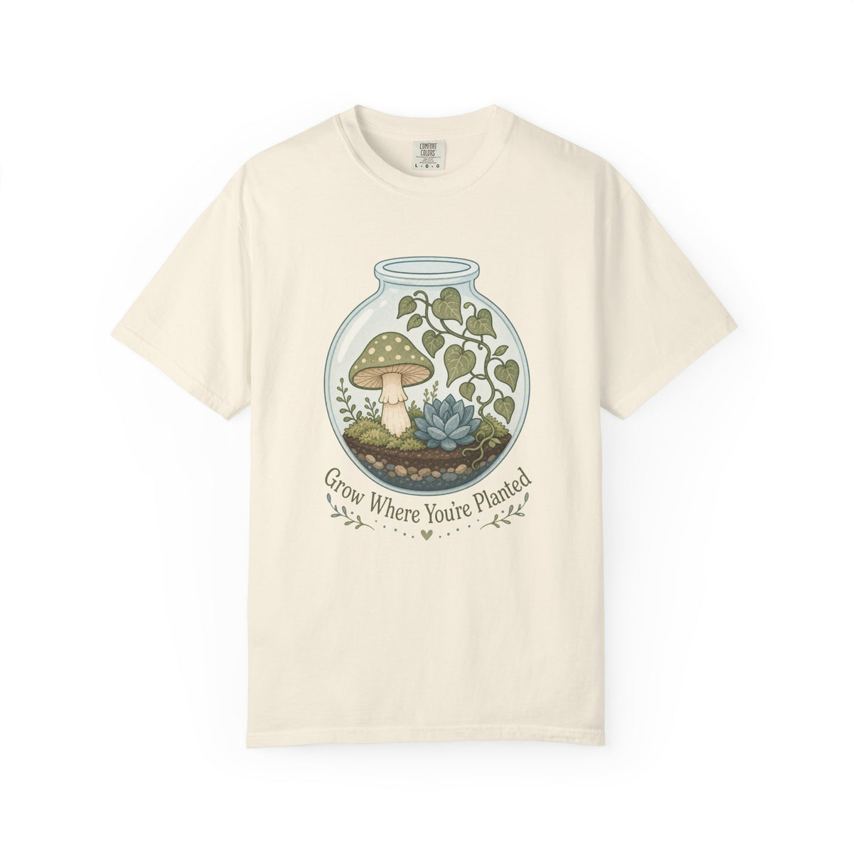Grow Where You're Planted T-shirt - Ivory - Front