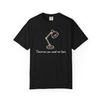 Tomorrow Can Meet Me Here T-shirt - Black - Front