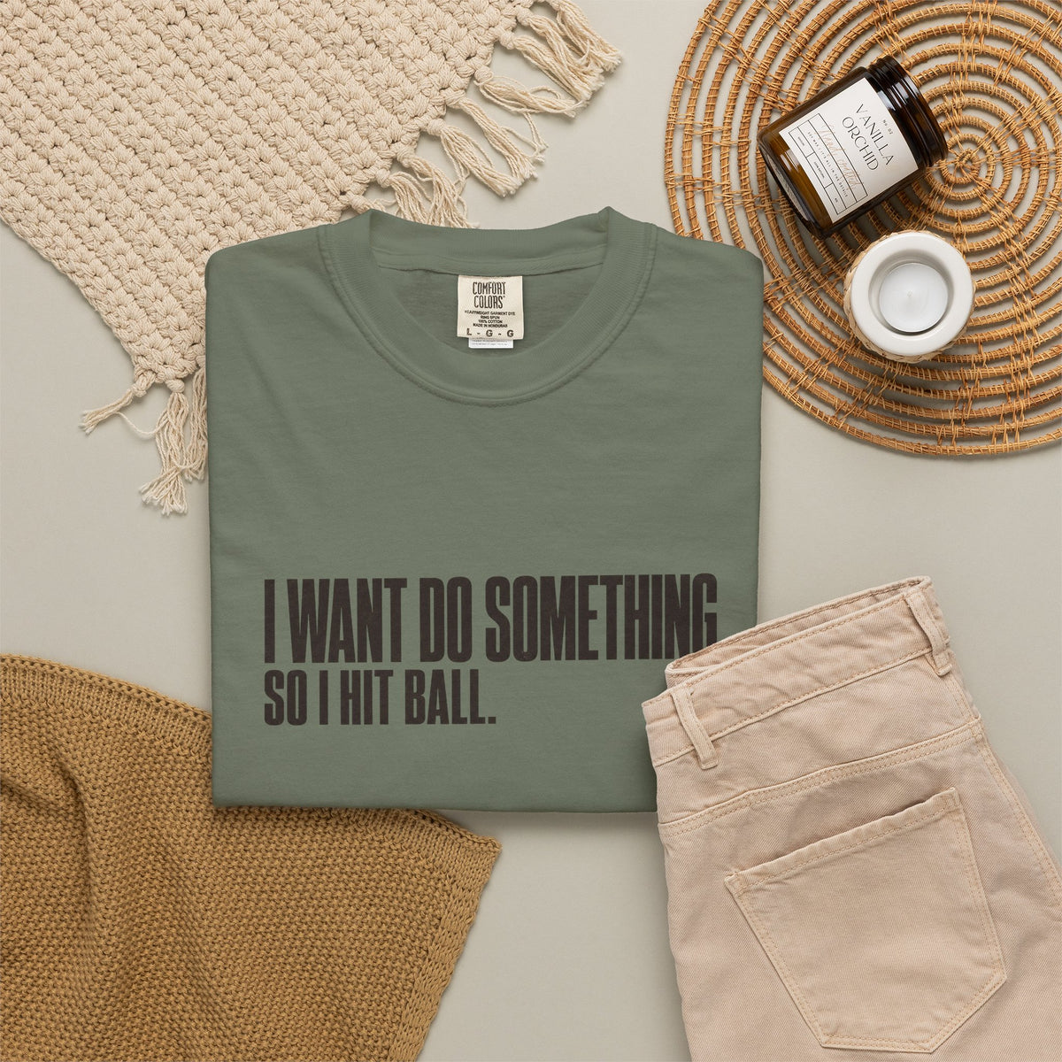 I Want Do Something So I Hit Ball T-Shirt - Moss - Flat Lay