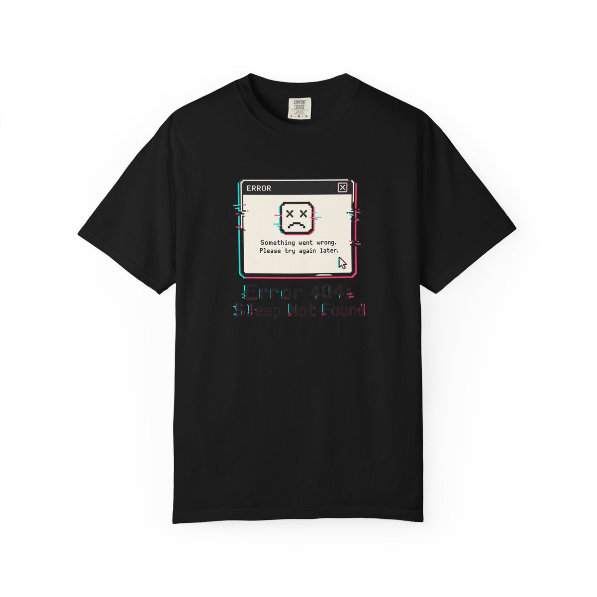 Error 404 Sleep Not Found T-Shirt - Black - Front