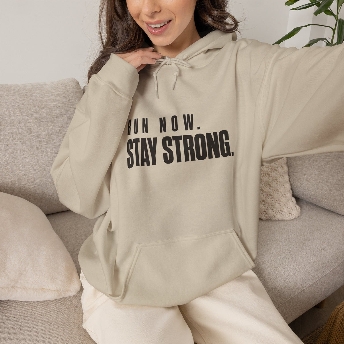 Run Now. Stay Strong. Hoodie