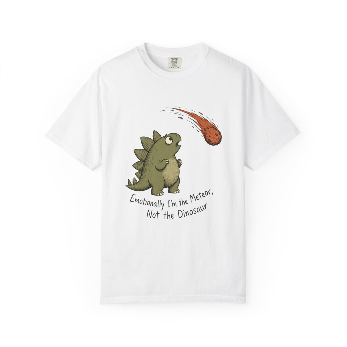 Emotionally I’m the Meteor Dinosaur T-shirt - White - Front
