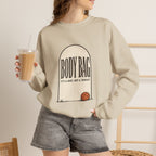 BODY BAG It's a Shot, Not a Threat Sweatshirt