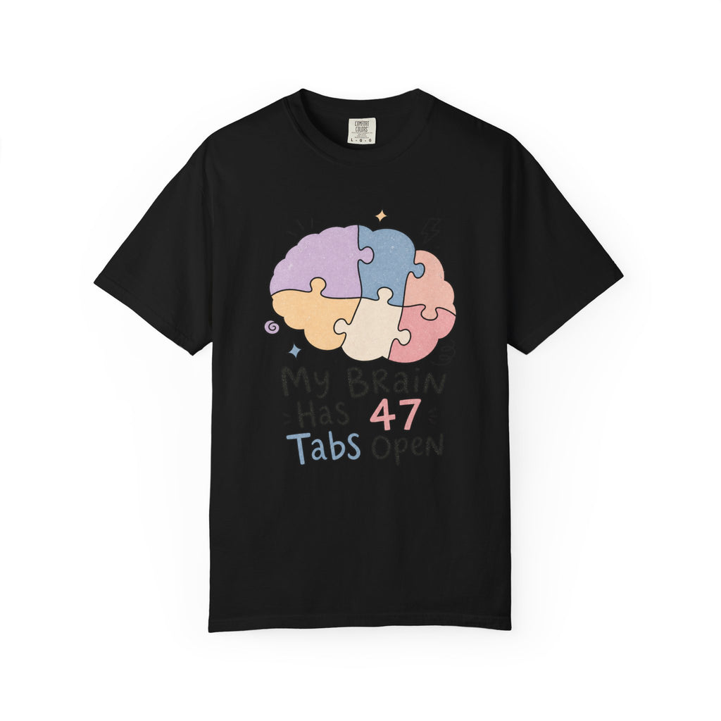 My Brain Has 47 Tabs Open T-Shirt - Black - On Model Side