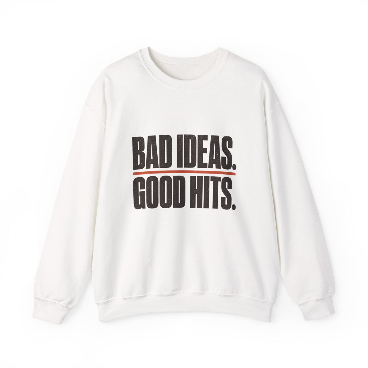 Bad Ideas. Good Hits. Sweatshirt - White - Flat Lay