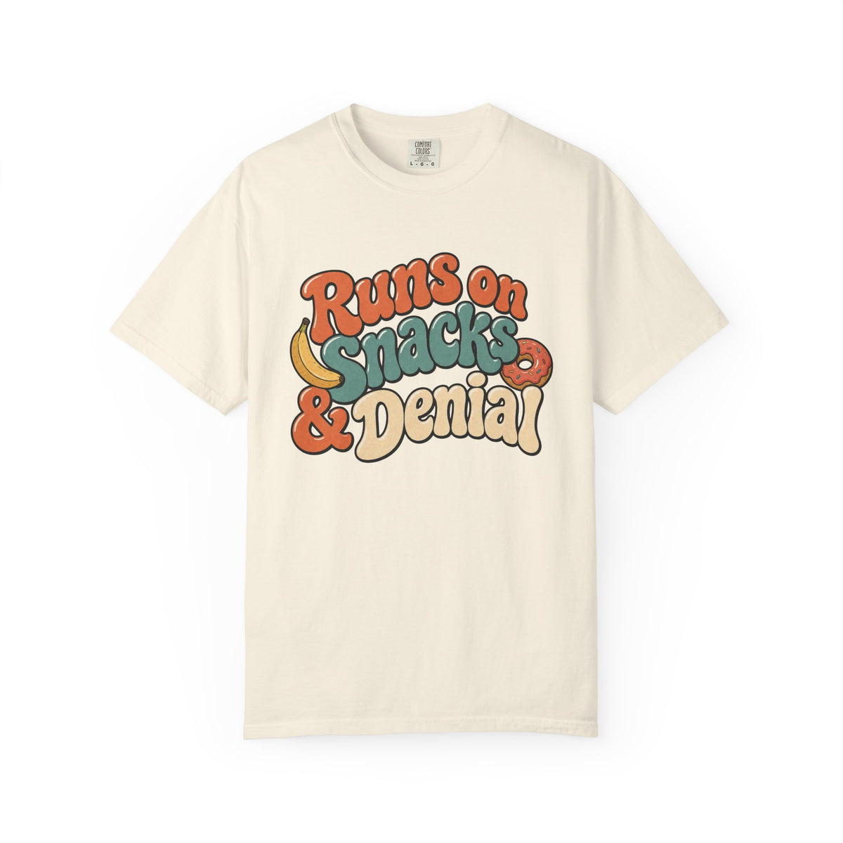Runs on Snacks & Denial T-Shirt - Ivory - Front