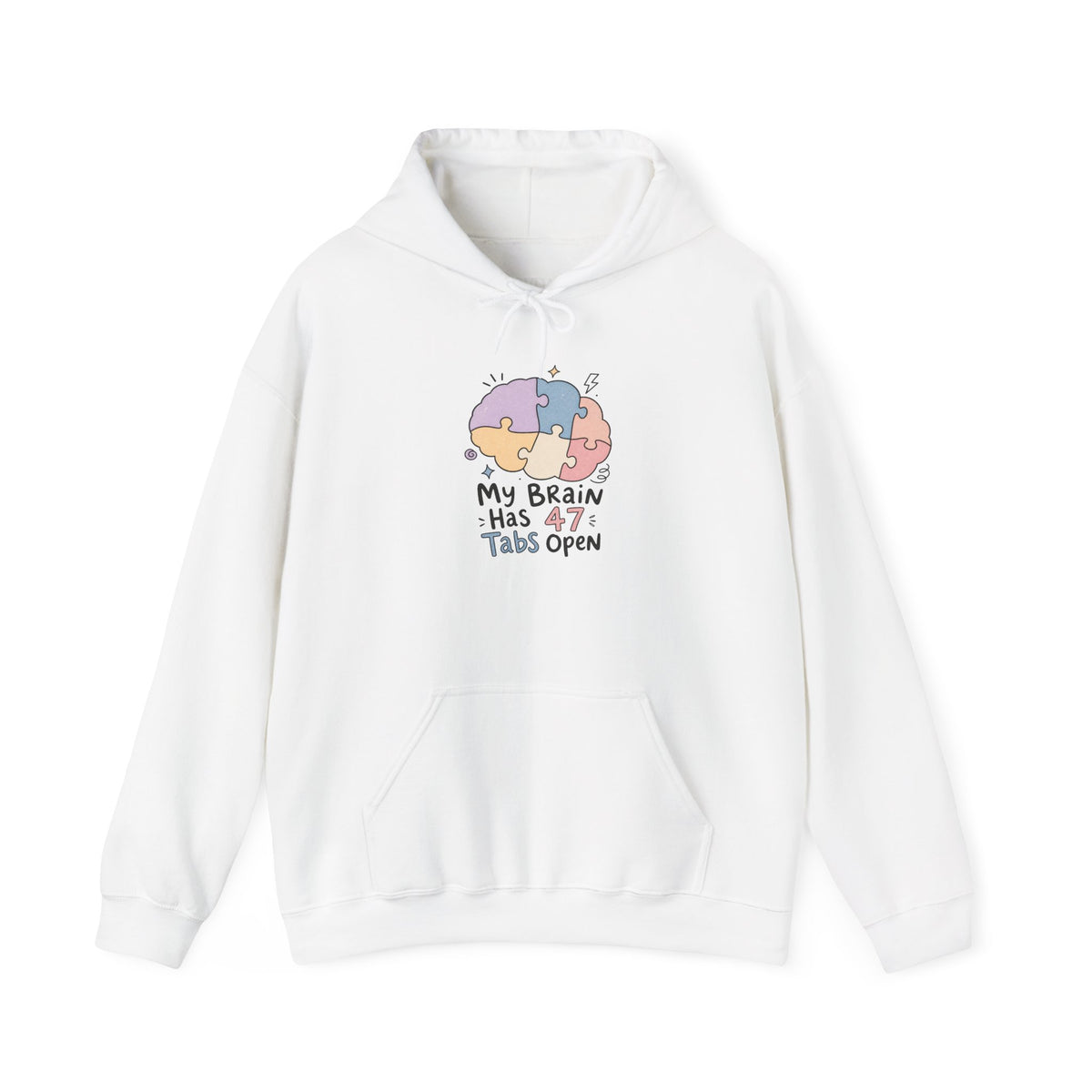 My Brain Has 47 Tabs Open Hoodie - White - Flat Lay