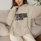 F*ck Pickleball. See You Tomorrow. Hoodie