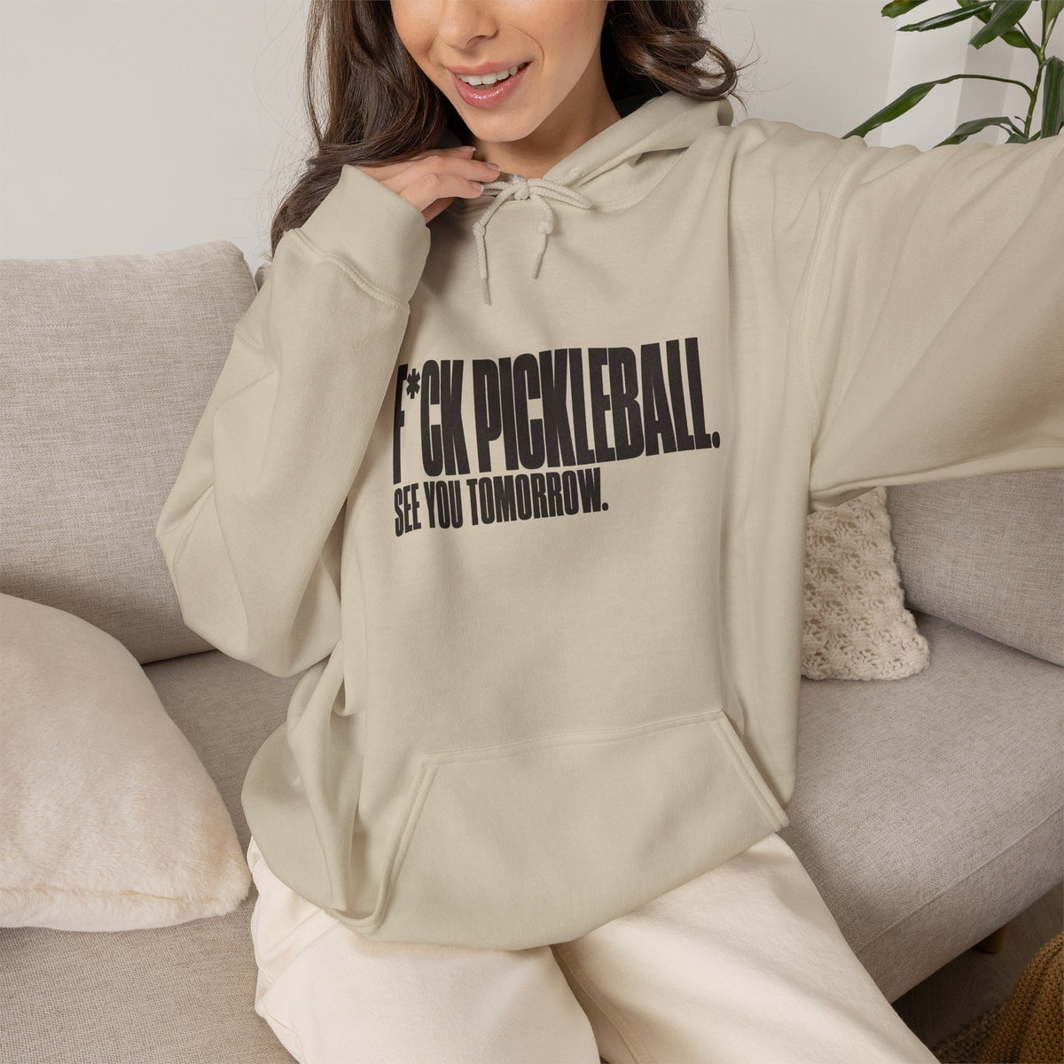 F*ck Pickleball. See You Tomorrow. Hoodie