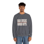 Bad Ideas. Good Hits. Sweatshirt - Charcoal - On Model Male