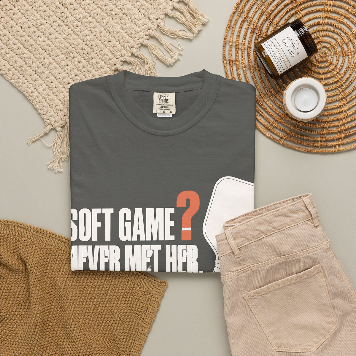 Soft Game? Never Met Her T-Shirt - Pepper - Flat Lay