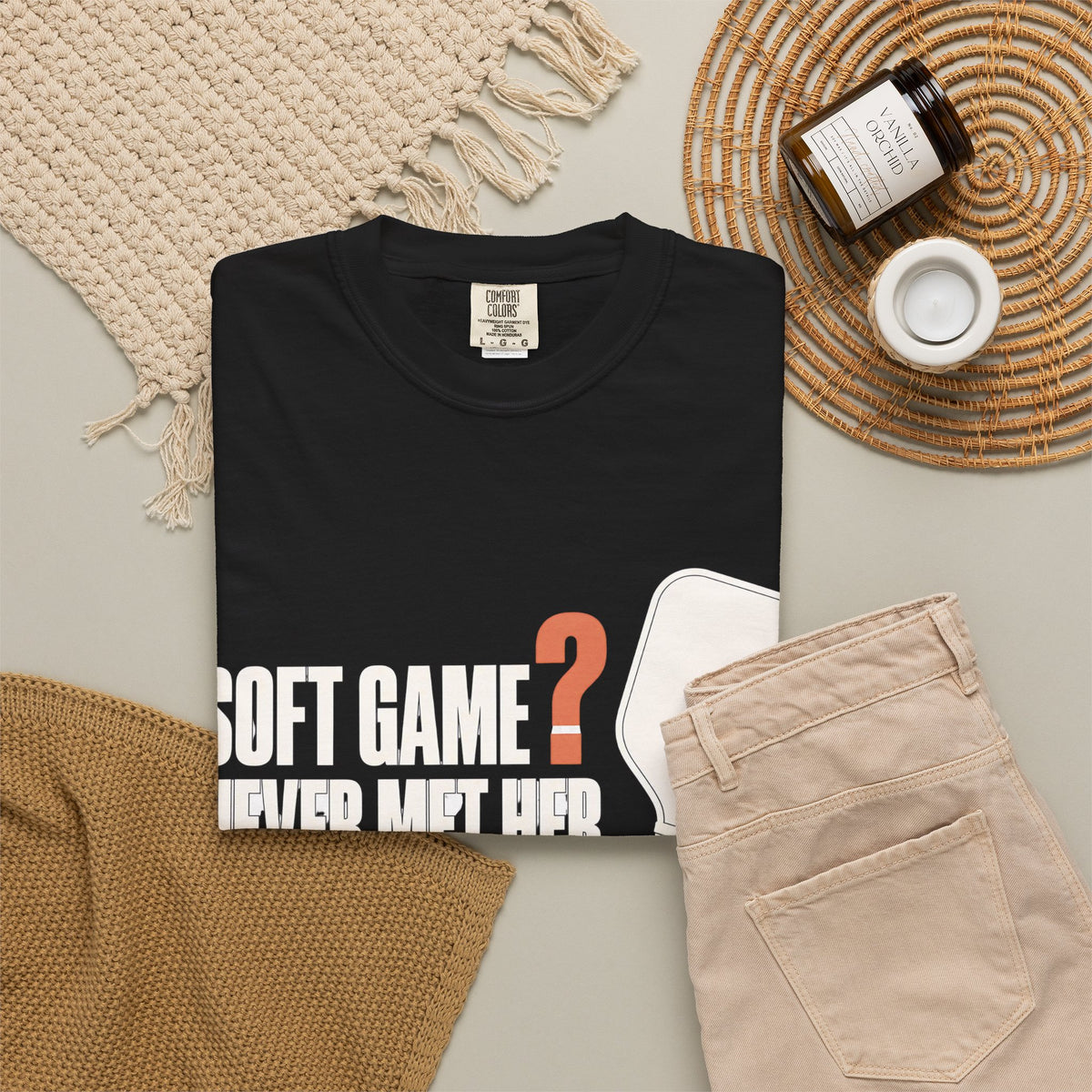 Soft Game? Never Met Her T-Shirt - Black - Flat Lay