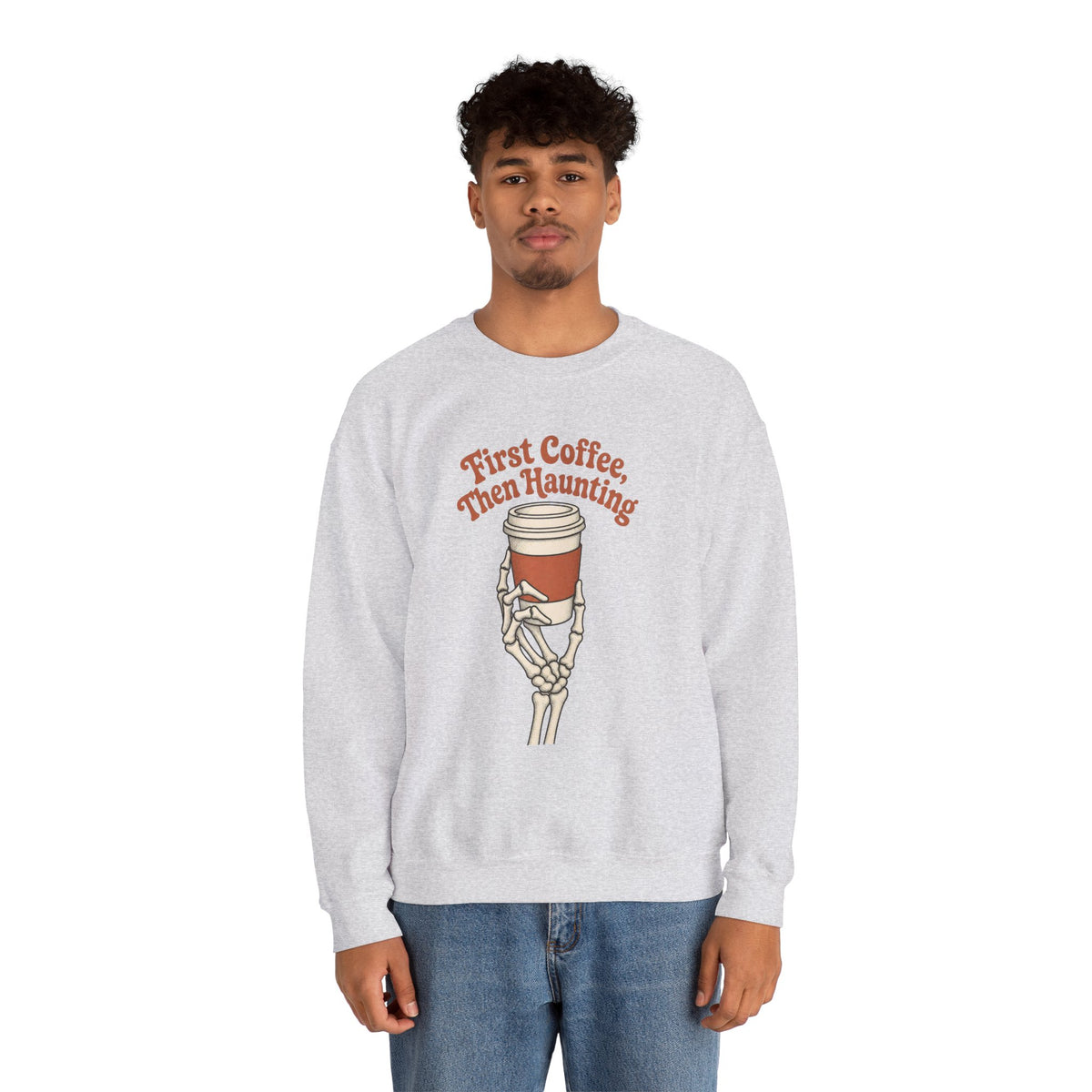 First Coffee Then Haunting Sweatshirt - Ash - On Model Male