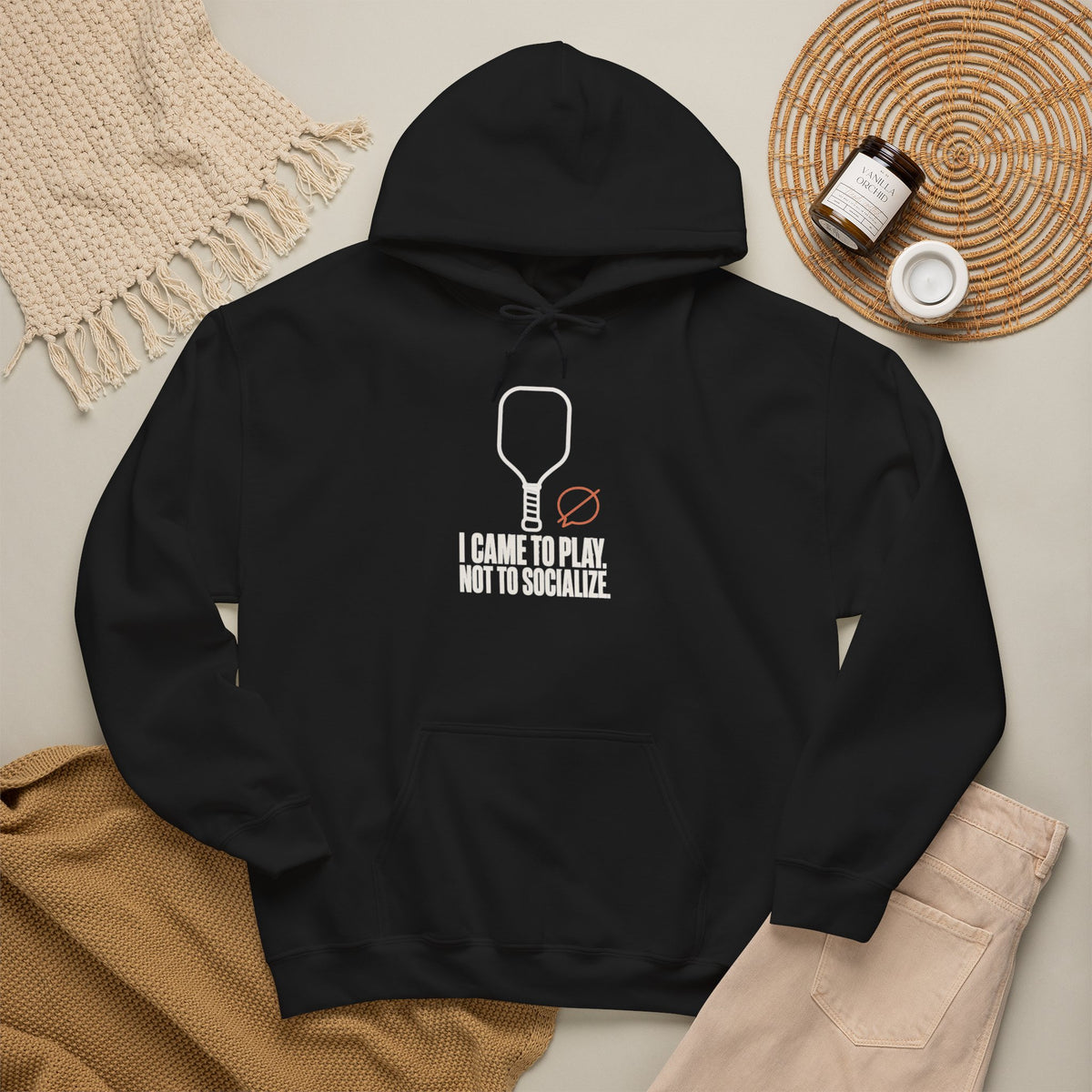 I Came to Play. Not to Socialize. Hoodie - Black - Flat Lay