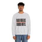 Bad Ideas. Good Hits. Sweatshirt - Ash - On Model Male