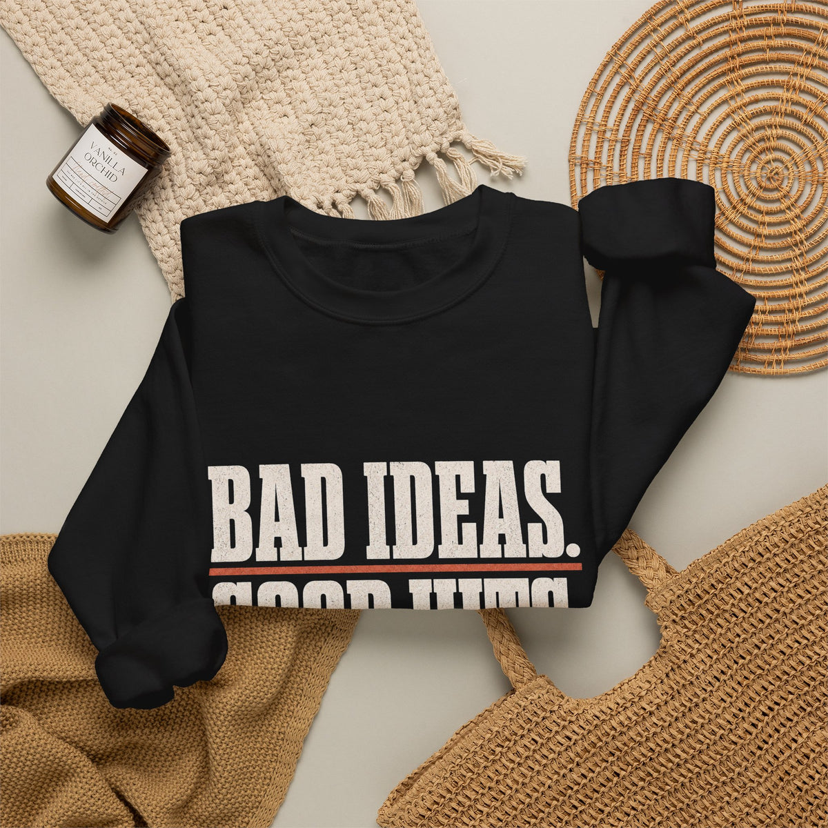 Bad Ideas. Good Hits. Sweatshirt - Black - Flat Lay