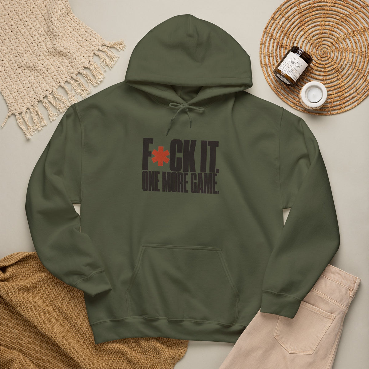 F*ck It. One More Game. Hoodie - Military Green - Flat Lay