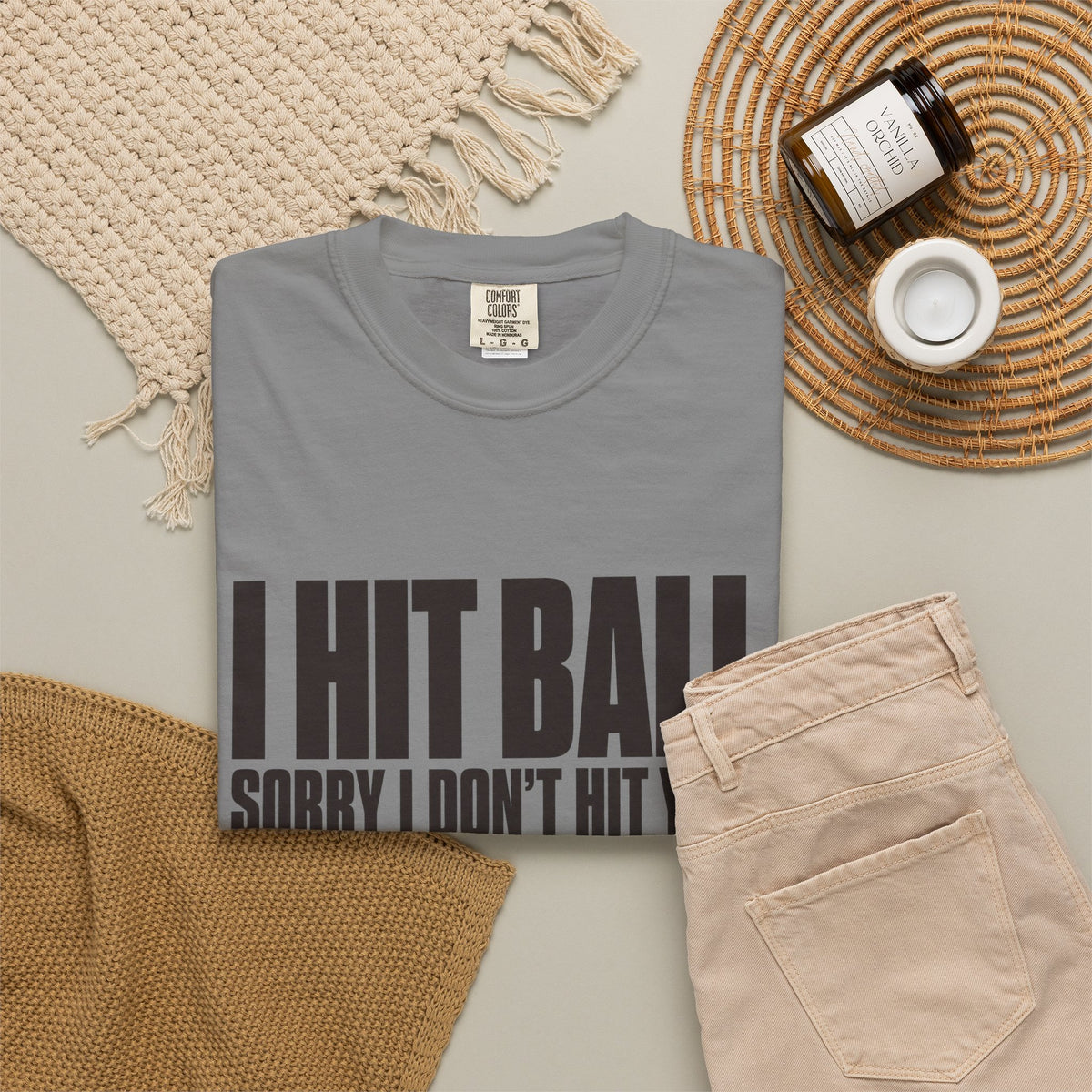I Hit Ball. Sorry I Don't Hit You T-Shirt - Grey - Flat Lay