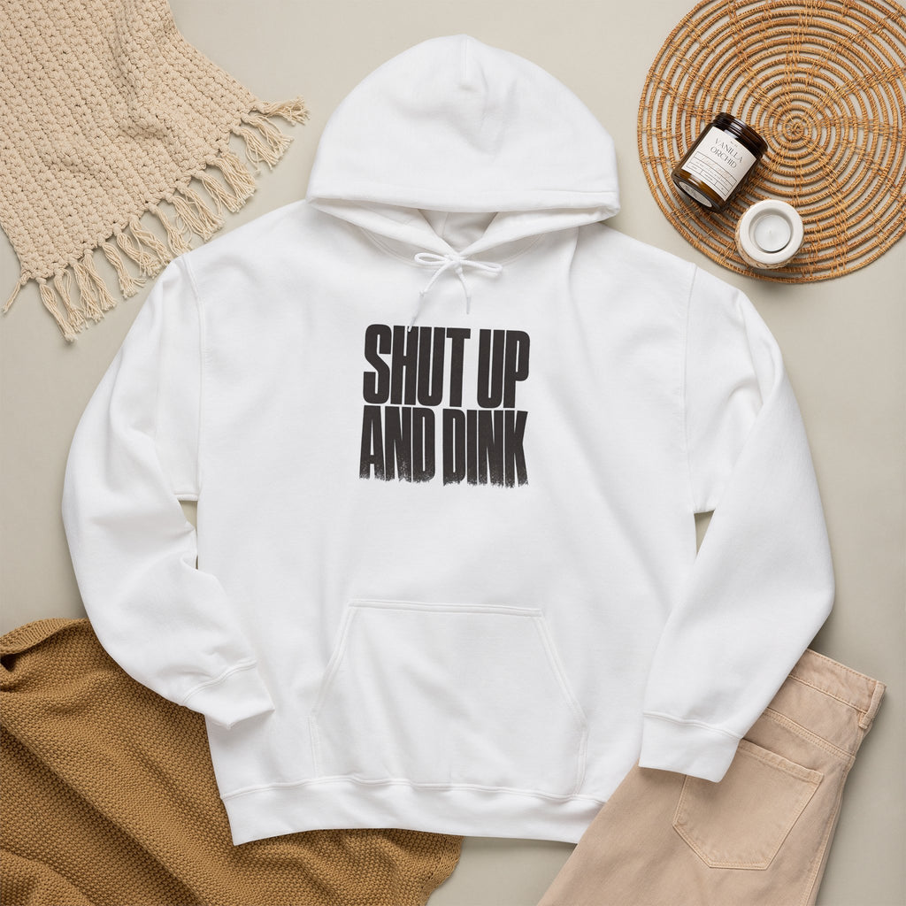 Shut Up and Dink Hoodie - White - Flat Lay