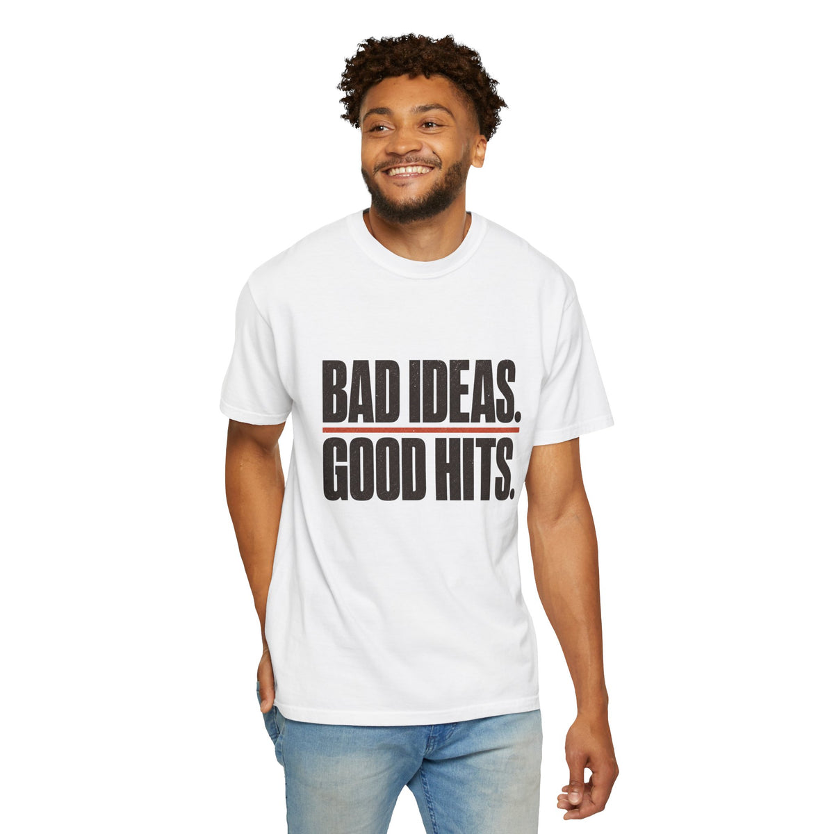Bad Ideas. Good Hits. T-Shirt - White - On Model Front