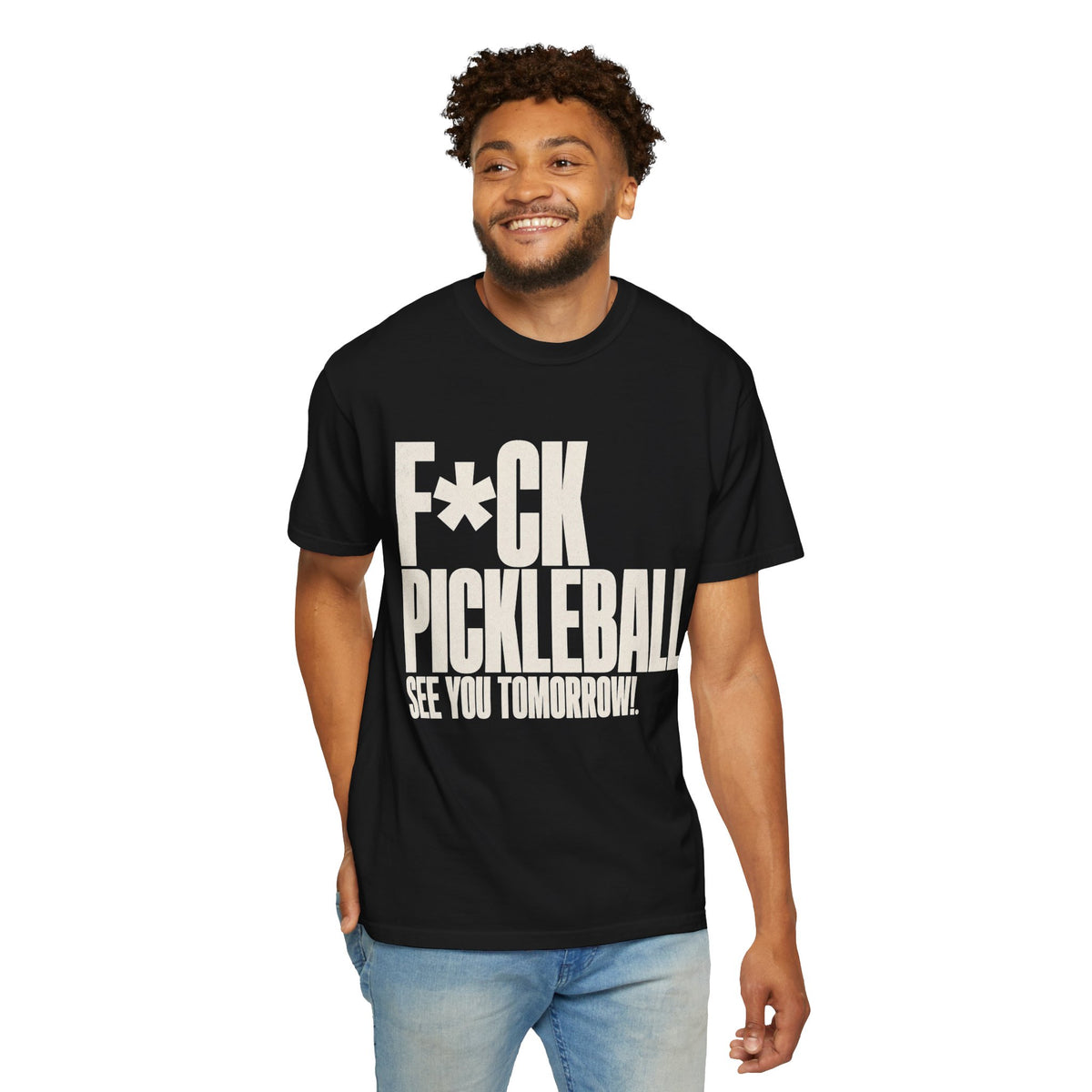 F*ck Pickleball. See You Tomorrow. T-Shirt