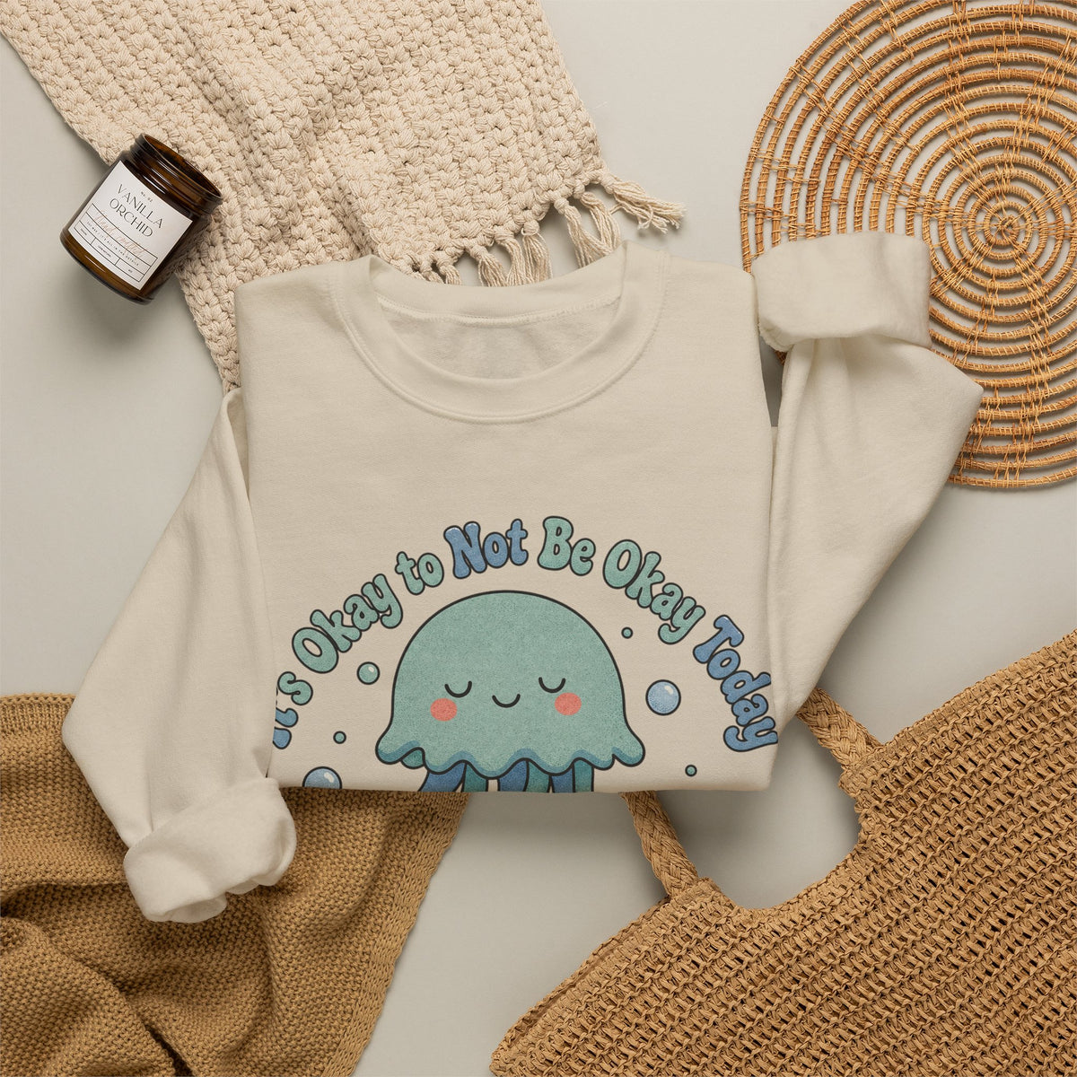 It's Okay to Not Be Okay Sweatshirt - Sand - Flat Lay