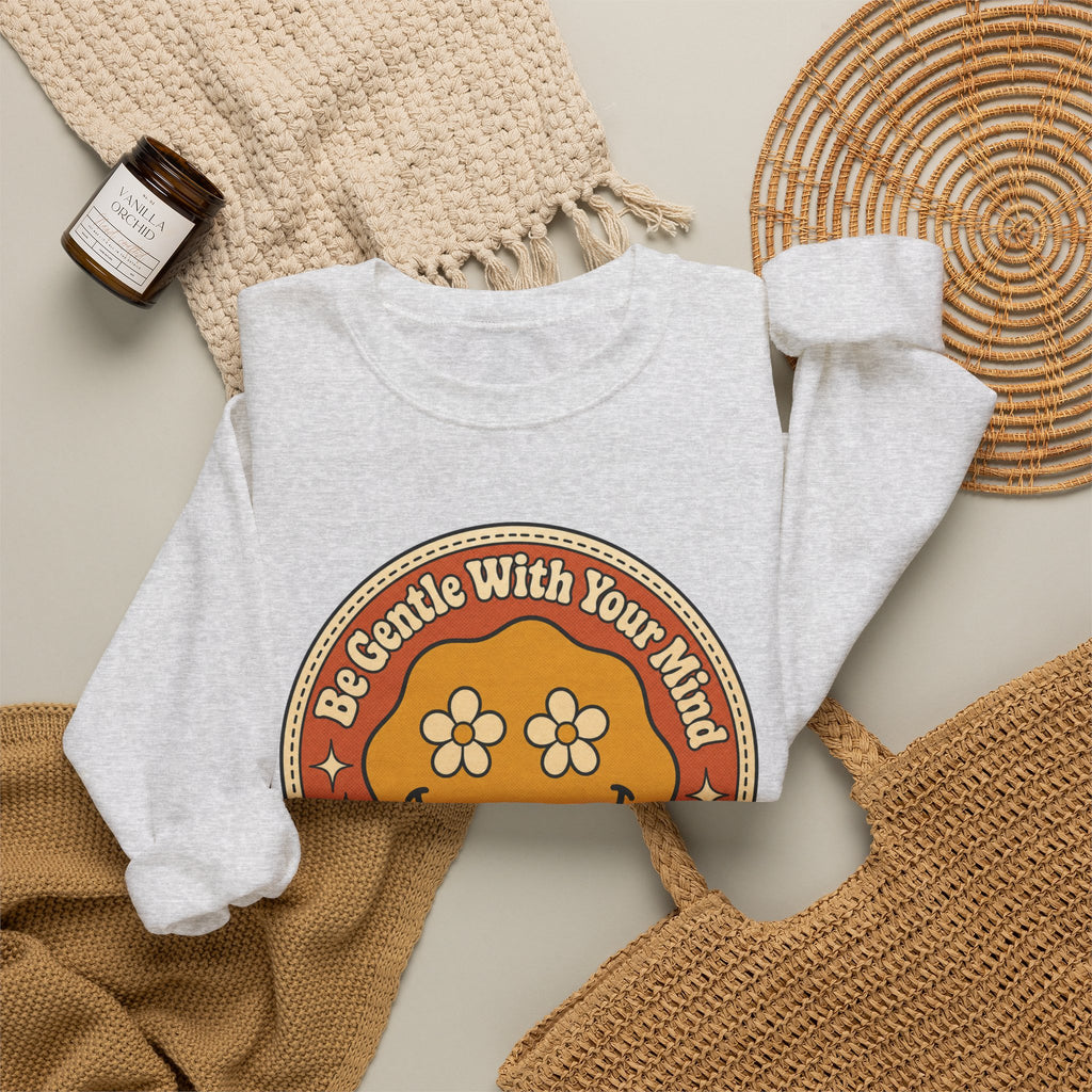 Be Gentle With Your Mind Sweatshirt - Ash - flat lay
