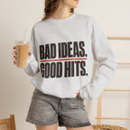 Bad Ideas. Good Hits. Sweatshirt - Ash - On Model Female