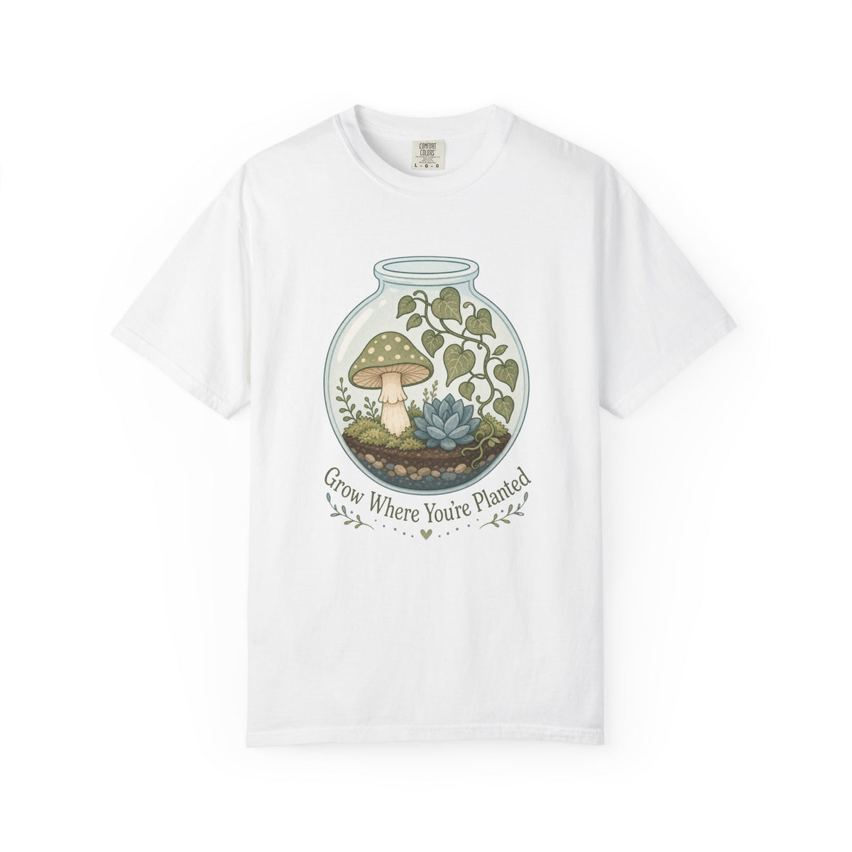 Grow Where You're Planted T-shirt - White - Front