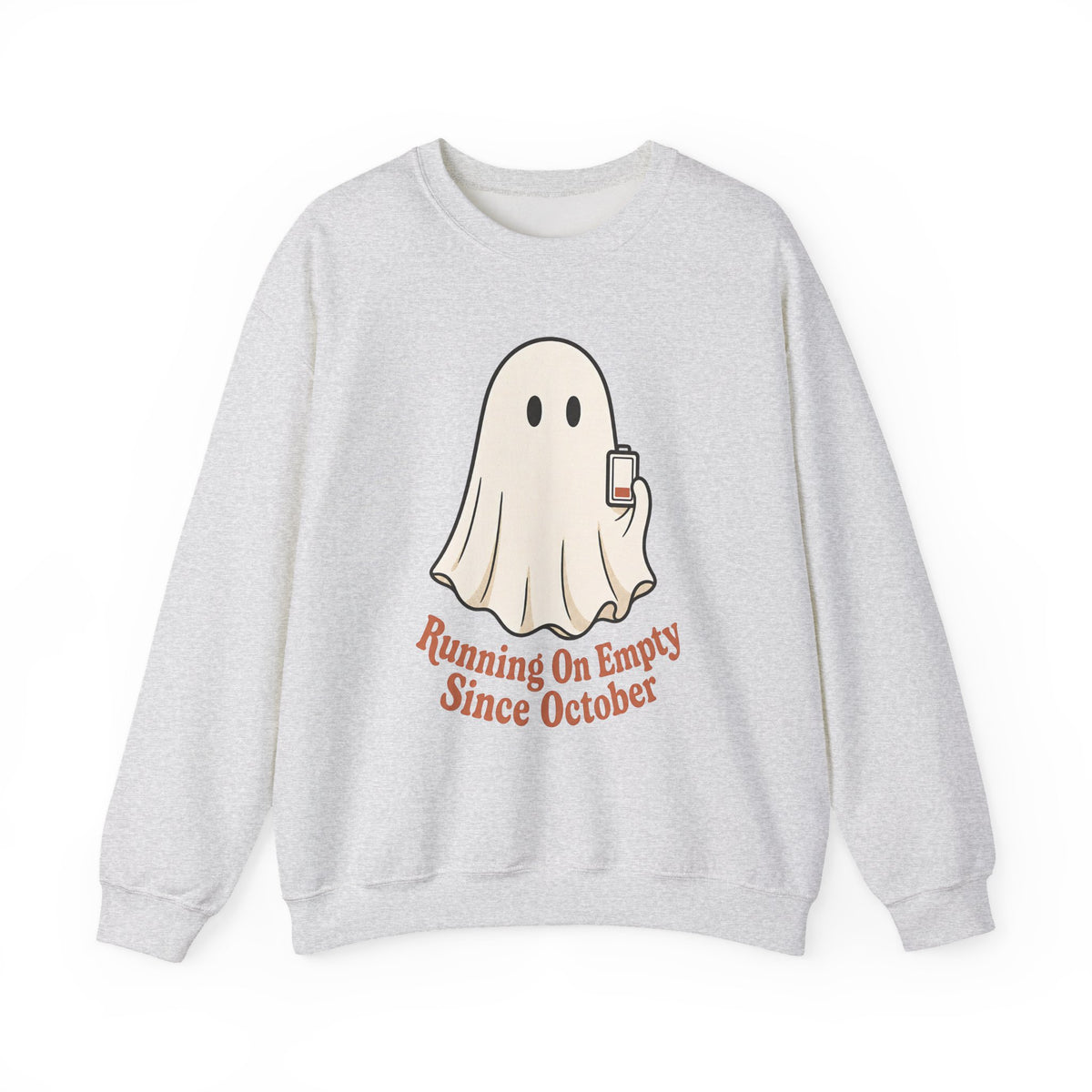 Running On Empty Since October Sweatshirt - Ash - Flat Lay