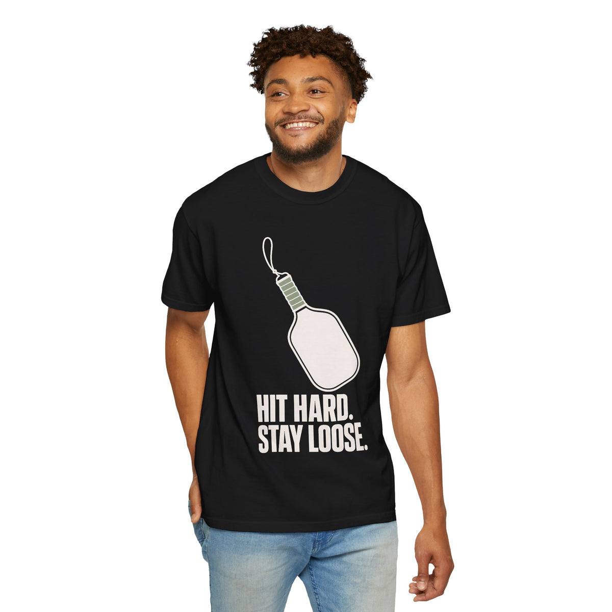 Hit Hard, Stay Loose T-Shirt - Black - On Model Front