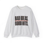 Bad Ideas. Good Hits. Sweatshirt - Ash - Front