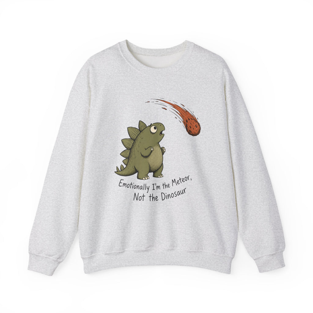 Emotionally I’m the Meteor Dinosaur Sweatshirt - Ash - Front