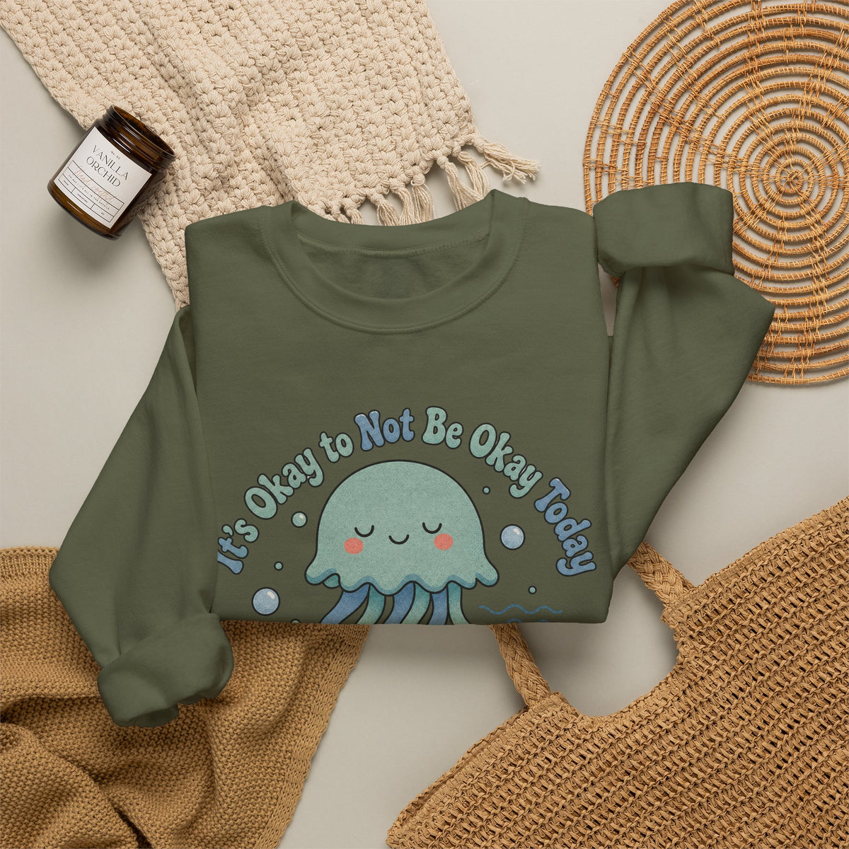 It's Okay to Not Be Okay Sweatshirt - Military Green - Flat Lay