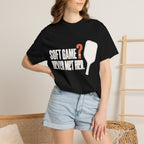 Soft Game? Never Met Her T-Shirt - Black - On Model Close-Up