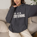 Run Now. Stay Strong. Hoodie