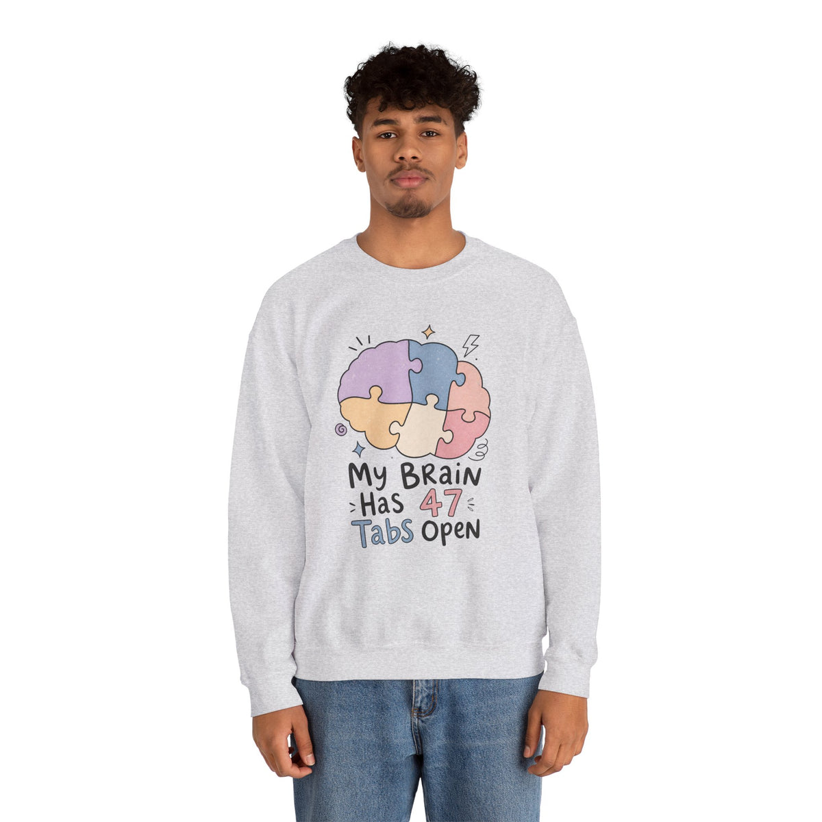 My Brain Has 47 Tabs Open Sweatshirt - Ash - On Model Male