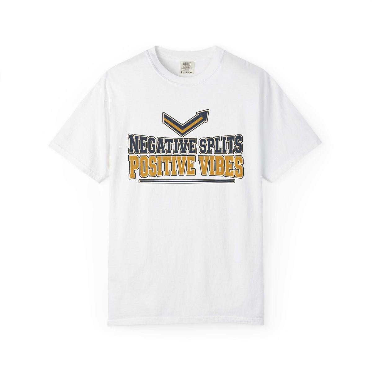 Negative Splits Positive Vibes T-shirt - White - Front