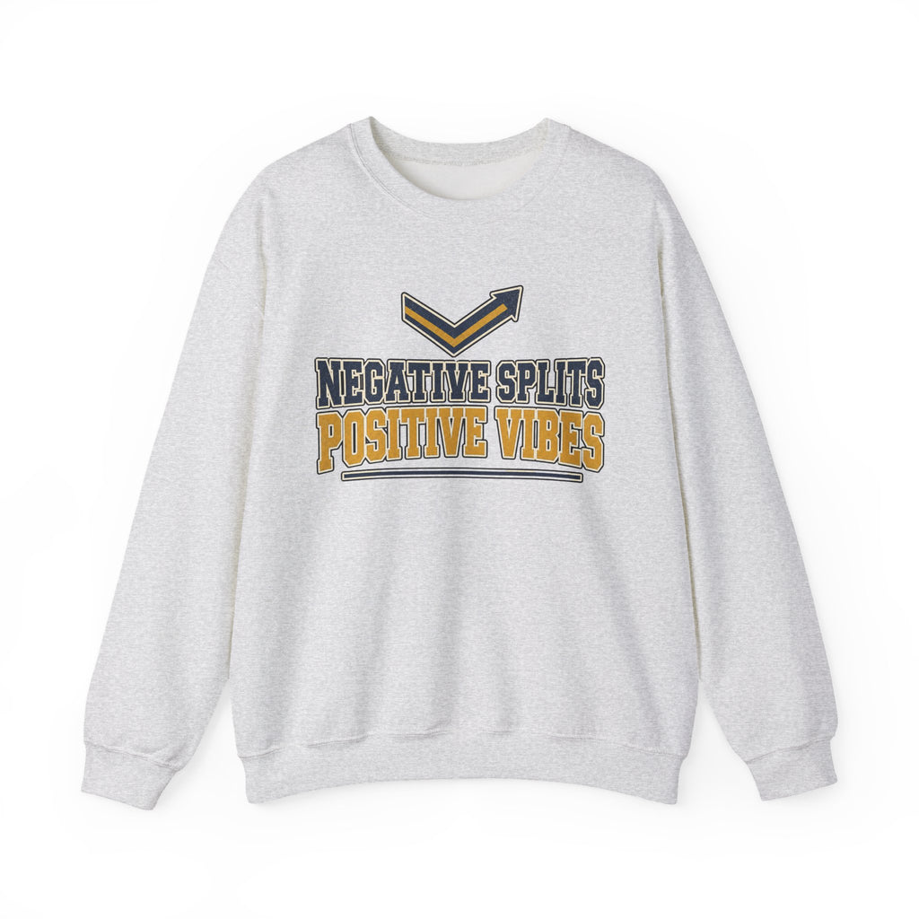 Negative Splits Positive Vibes Sweatshirt - Ash - Front