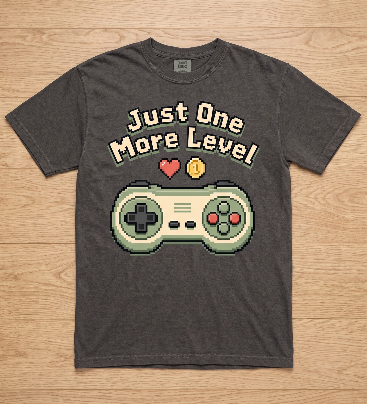 Just One More Level T-Shirt