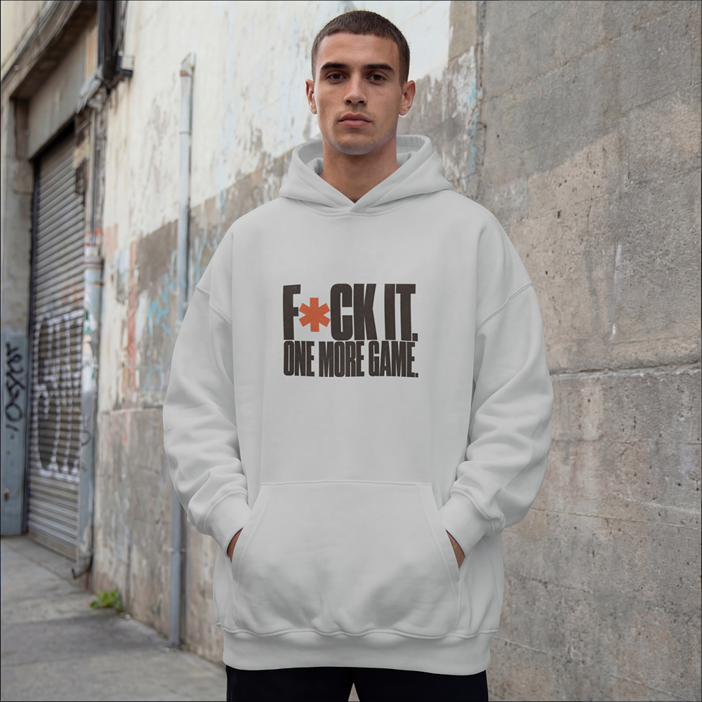 F*ck It. One More Game. Hoodie - mockup thumbnail